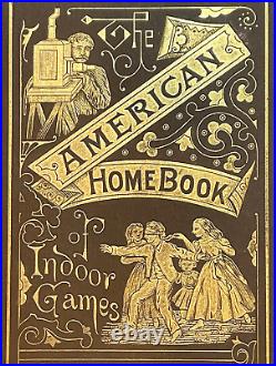 1873 ANTIQUE VICTORIAN CHILDREN'S GAMES VINTAGE AMUSEMENTS ILLUSTRATED 1st ED