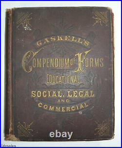 1880 Gaskell Compendium of Form Educational Social Legal Commercial Antique Book