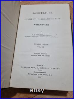AGRICULTURE IN SOME OF ITS RELATIONS WITH CHEMISTRY Storer 1897 ANTIQUE Vintage
