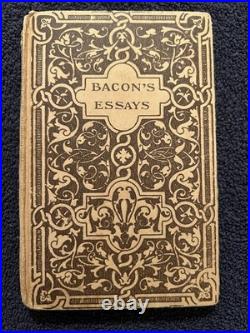 Antique VINTAGE BOOK BACON'S ESSAYS NEW YORK PLATT & PECK Book Hard Back 1900's