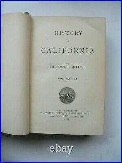 Antique/Vintage 1885 HISTORY OF CALIFORNIA by Theodore H. Hittell 2 Vol