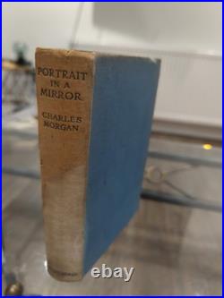 Antique / Vintage Book Portrait in a Mirror, By Charles Morgan, 1936