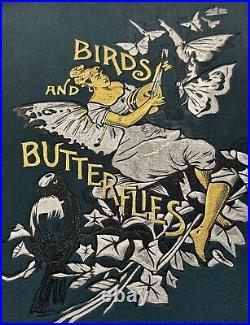 Birds & Butterflies M. G. Musgrave 1889 Antique Hardcover Gilded Edges