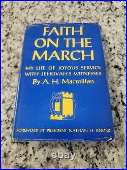 Faith on the March by Macmillan 1957 First Edition Watchtower Jehovah IBSA