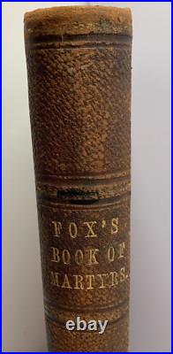John Fox's Book of Martyrs Persecution Torture 1822 Vintage Antique History Text