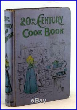 Maud Cooke Victorian 1890s Twentieth Century Cook Book Antique Vintage Recipes