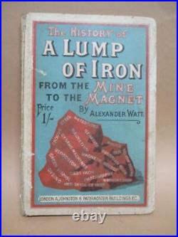 The History of a Lump of Iron, book, first edition, vintage, antique