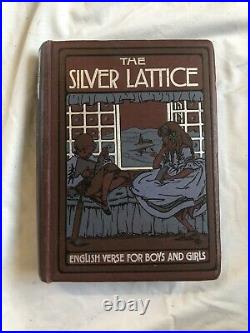 The Silver Lattice English Verse Boys And Girls Vintage Antique Book Rare Poems