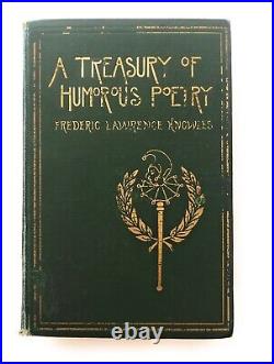 Treasury Of Humorous Poetry Frederic Lawrence Knowles First Edition 1902 Boston