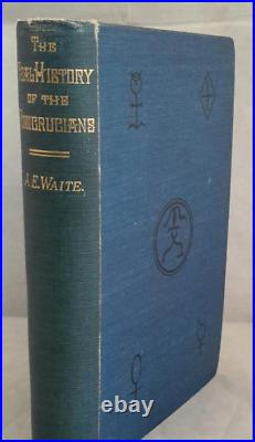 VTG The Real History of the Rosicrucians Antique Book Hardcover Arthur E Waite