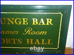 Vintage LOUNGE BAR Game Room SPORTS HALL Painted Green English Large SIGN