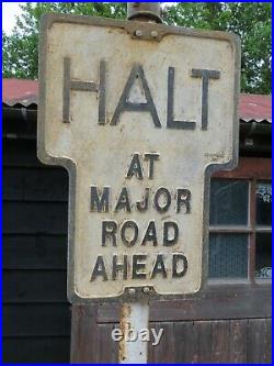 Vintage Pre Warboy Halt At Major Road Sign